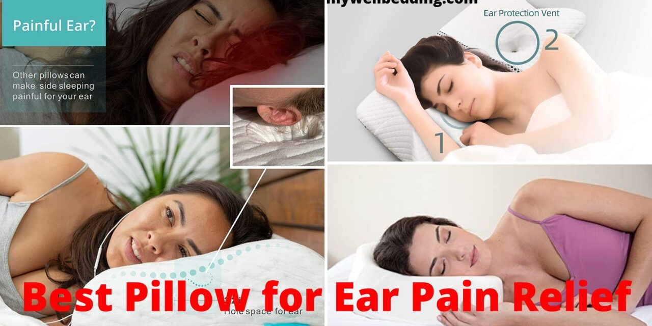 Best Pillow for Ear Pain Relief